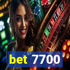 bet 7700